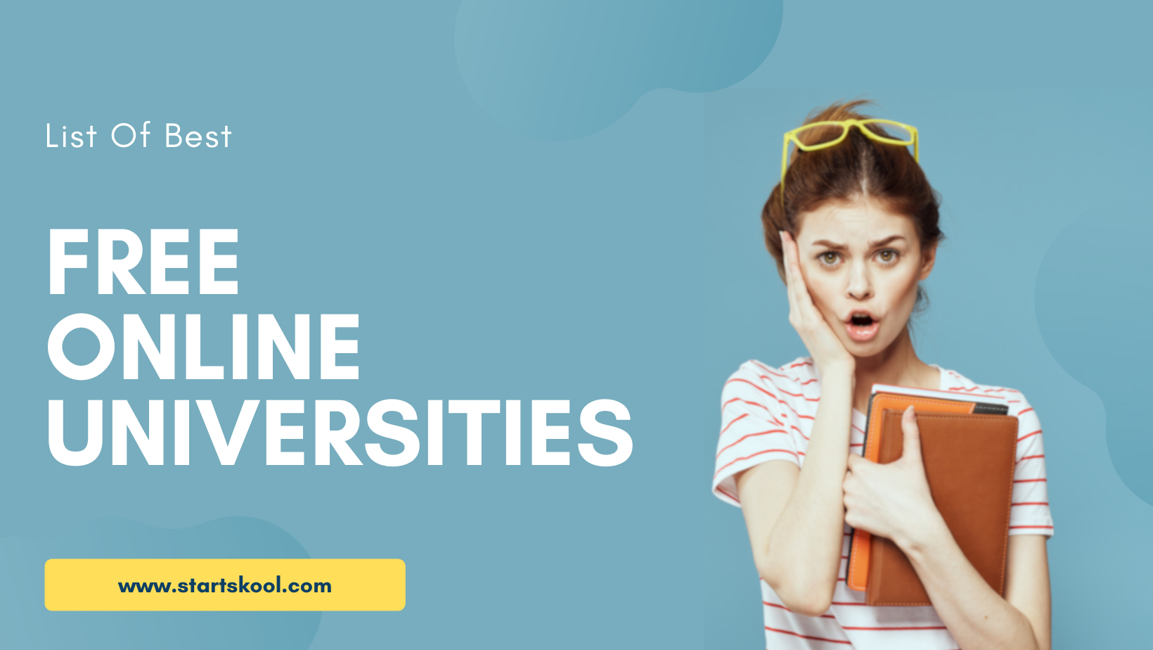 List Of The Best Free Online Universities 2023 | Start Skool