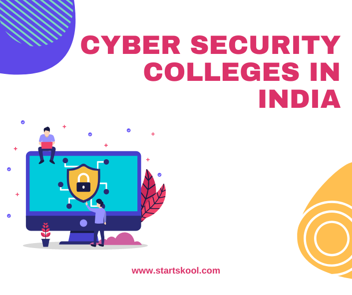 top-100-cyber-security-colleges-in-india-start-skool