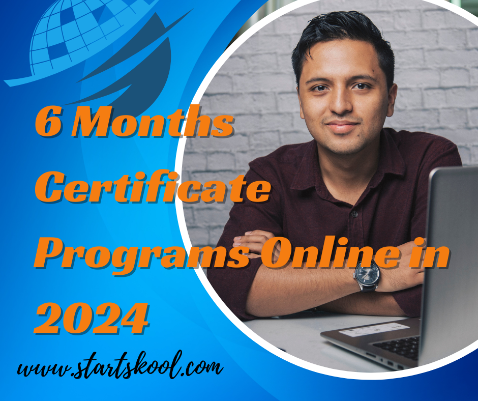 6 Months Certificate Programs Online In 2024 Part1 
