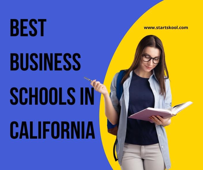 15+ Best Business Schools In California 