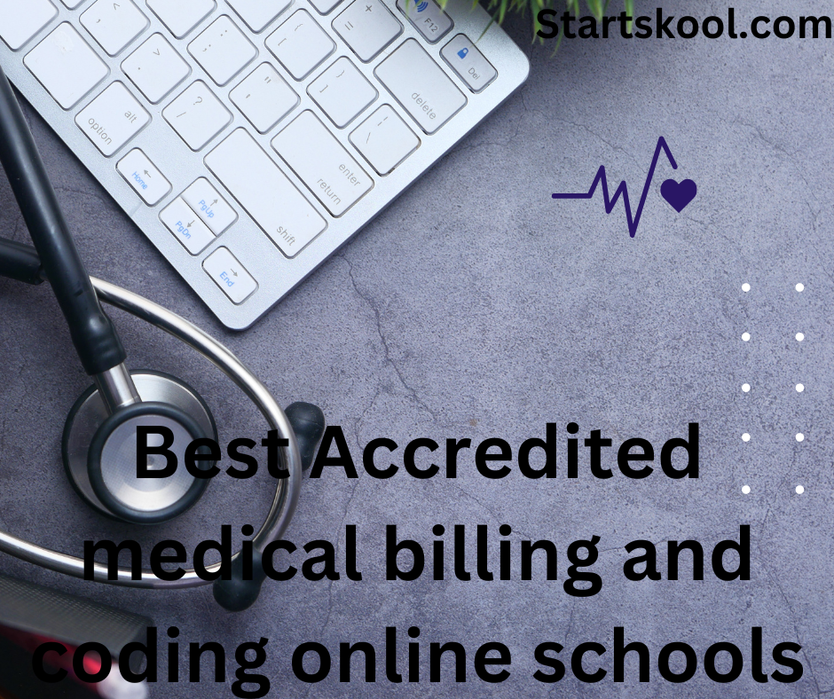 30 Best Accredited Medical Billing And Coding Online Schools | Start Skool